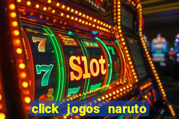 click jogos naruto vs bleach 2.6